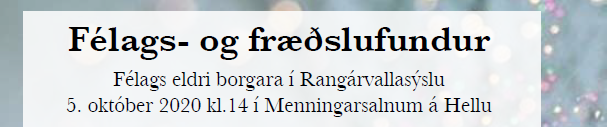 Félags- og fræðslufundur Félags eldri borgara í Rangárvallasýslu