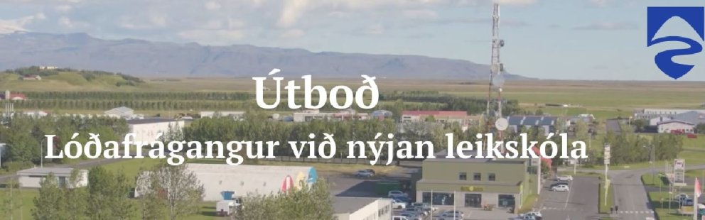 Útboð: Lóðafrágangur við nýjan leikskóla á Hvolsvelli