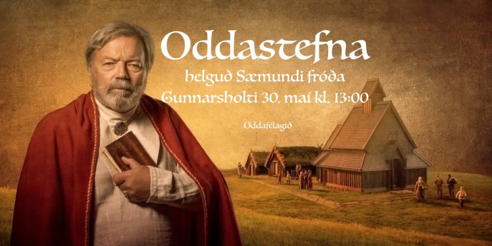 Oddastefna að vori helguð Sæmundi fróða