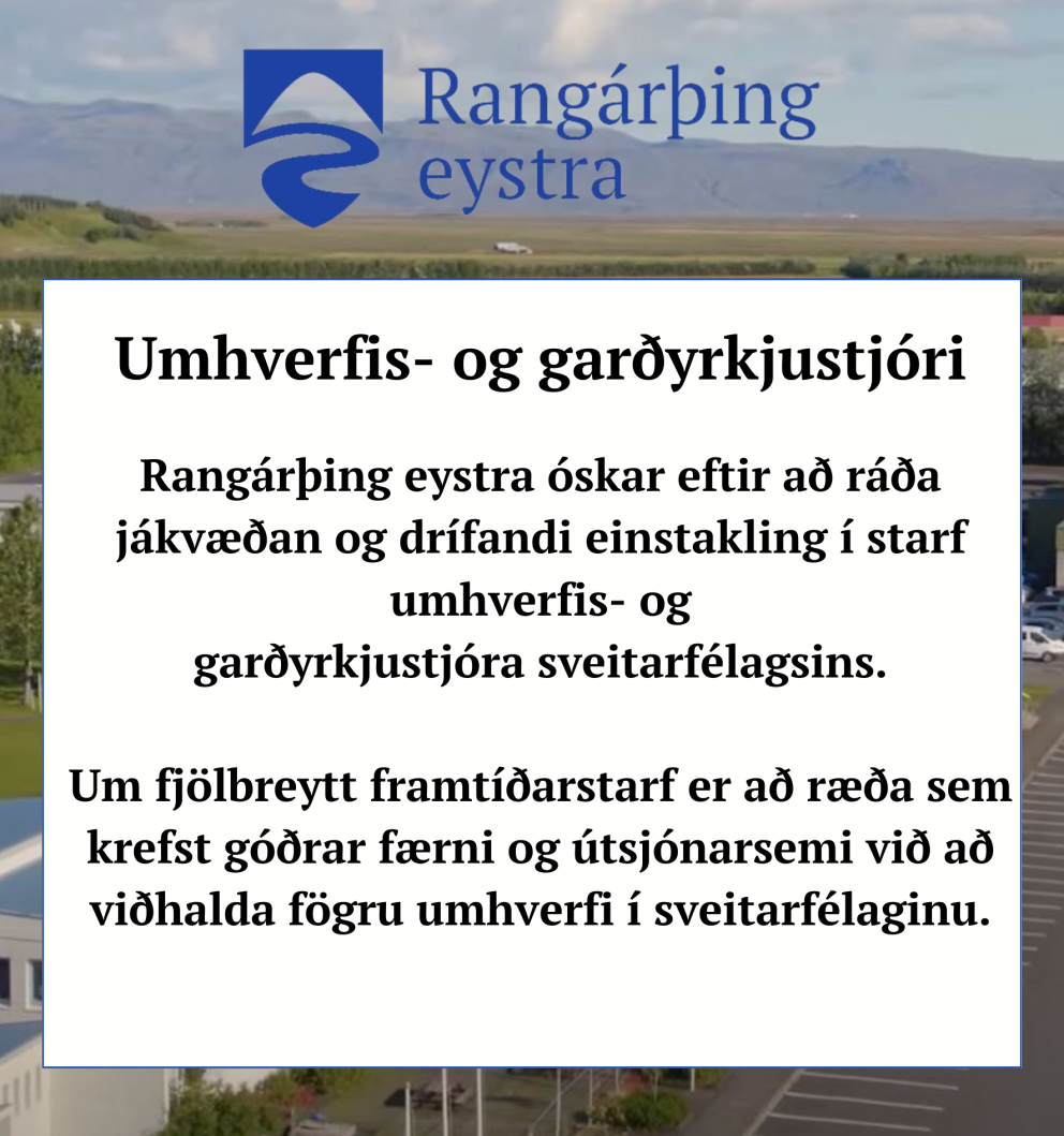 Umhverfis- og garðyrkjustjóri Rangárþings eystra