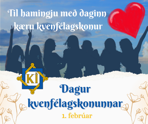 Dagur kvenfélagskonunnar 1. febrúar