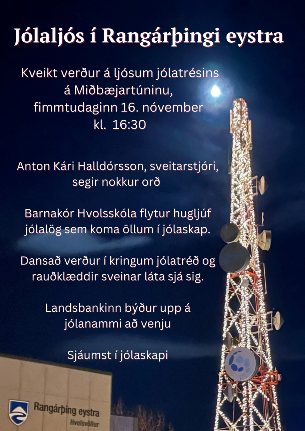 Kveikt á jólaljósum 16.nóv  kl. 16:30